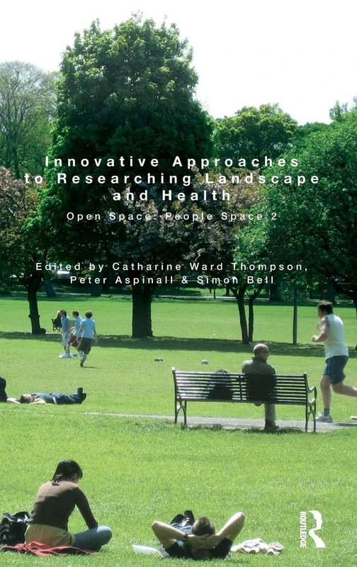 Routledge - Open Space: People Space 2 - Landscape and Health