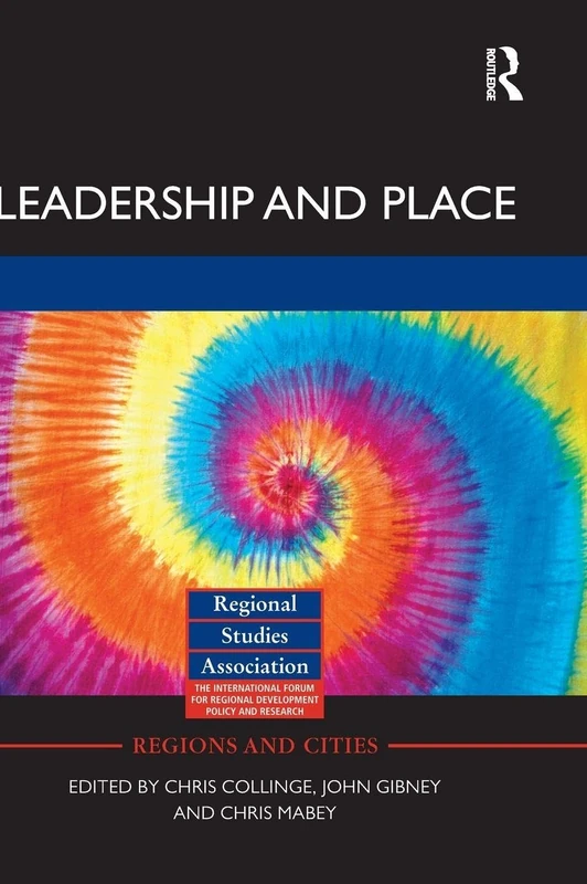 Leadership and Place: 46 (Regions and Cities)