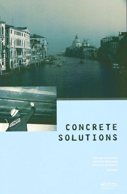 CRC Press Concrete Solutions - International Conference Proceedings