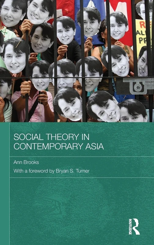 Routledge Social Theory in Contemporary Asia - Sociology Book
