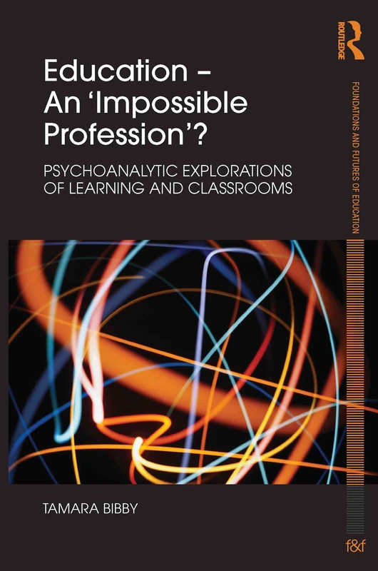Routledge - Education: An Impossible Profession? Book