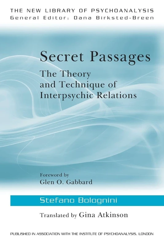 Secret Passages: The Theory and Technique of Interpsychic Relations (The New Library of Psychoanalysis) - Image 1