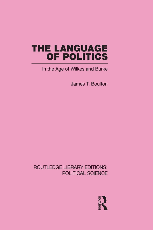 Routledge The Language of Politics Volume 39 - Political Science