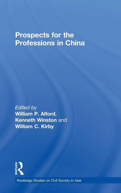 Routledge Prospects for the Professions in China - Book - Image 1