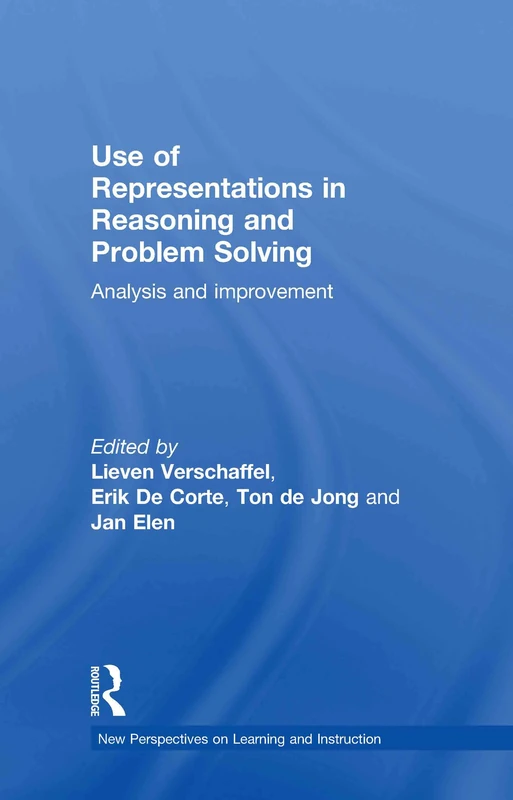 Use of Representations in Reasoning and Problem Solving: Analysis and Improvement (New Perspectives on Learning and Instruction)