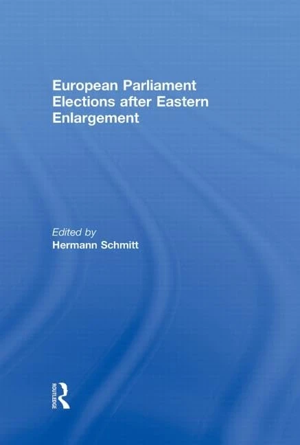 Routledge European Parliament Elections after Eastern Enlargement
