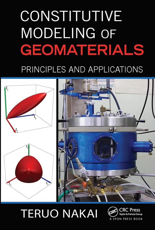 Constitutive Modeling of Geomaterials: Principles and Applications