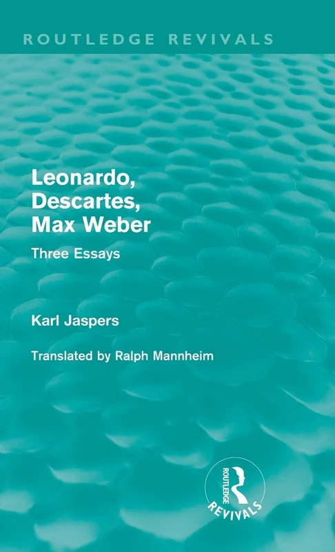 Leonardo, Descartes, Max Weber (Routledge Revivals): Three Essays - Image 1