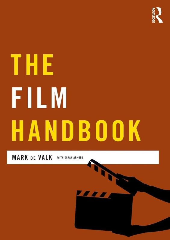The Film Handbook (Media Practice)