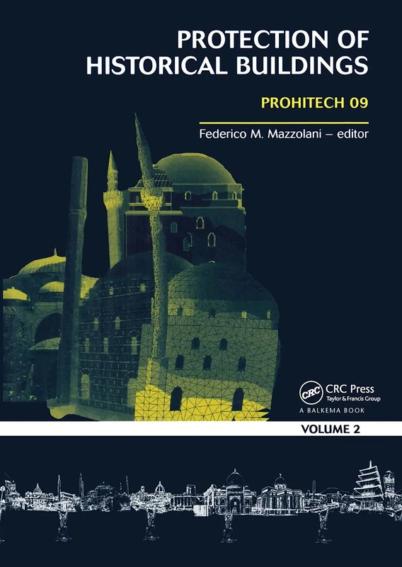 Protection of Historical Buildings, Two Volume Set: PROHITECH 09