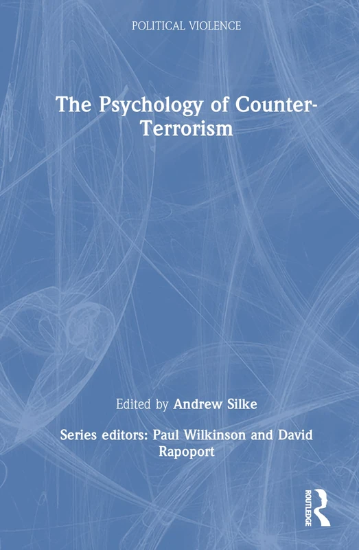 The Psychology of Counter-Terrorism