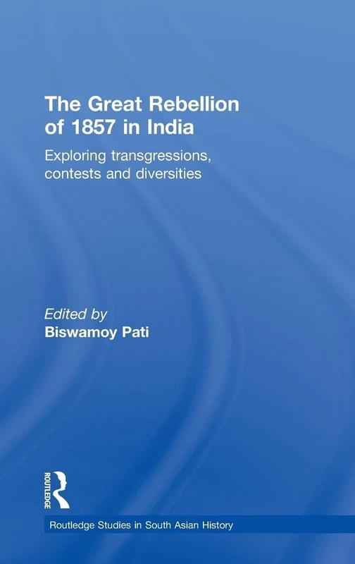 Routledge - The Great Rebellion of 1857 in India History Book