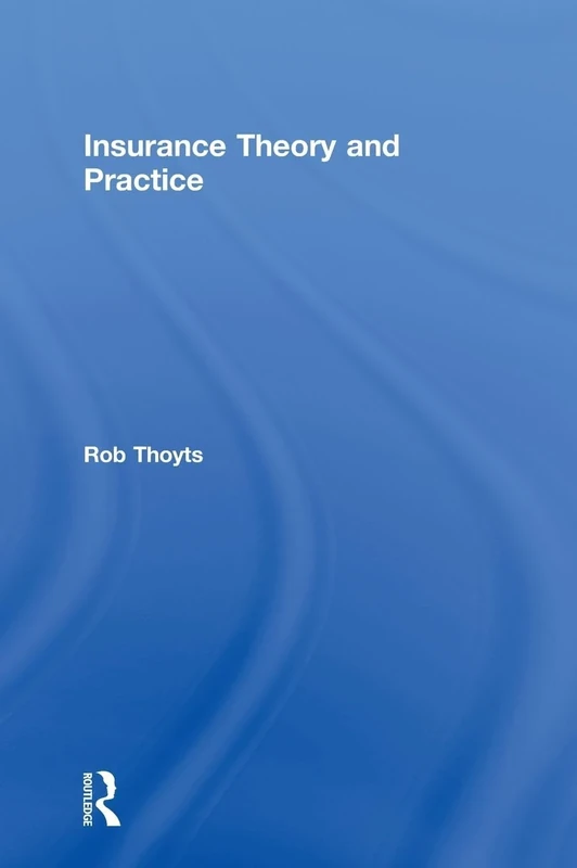 Insurance Theory and Practice