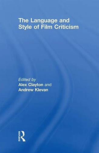 Routledge - The Language and Style of Film Criticism Book