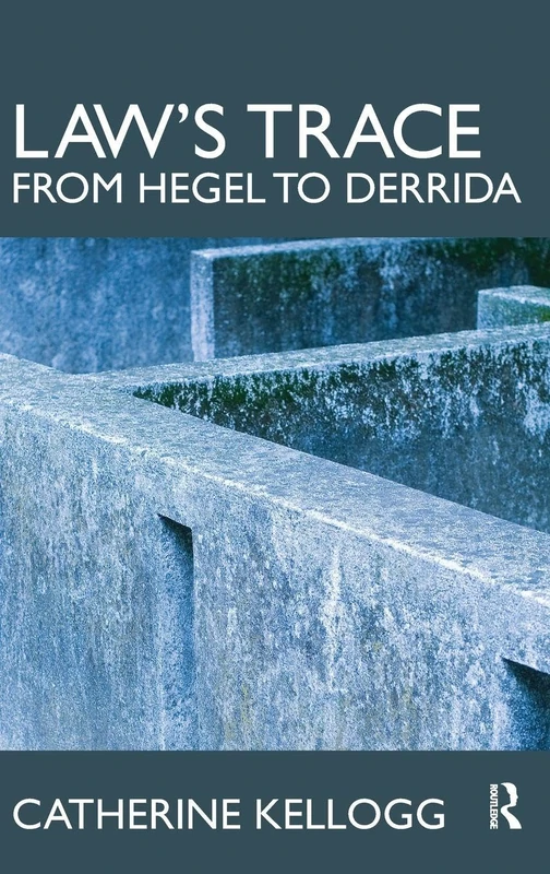 Routledge Law's Trace: From Hegel to Derrida - Academic Book - Image 1