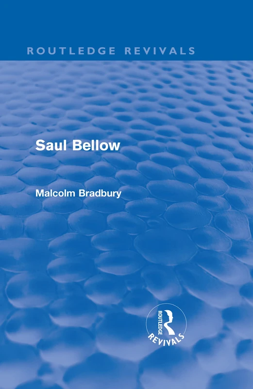 Saul Bellow (Routledge Revivals) - Image 1