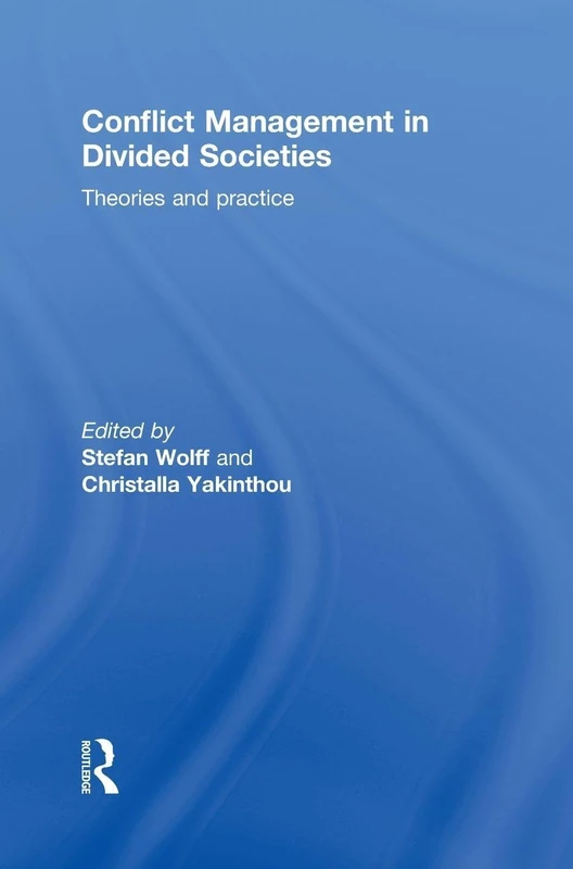 Routledge Conflict Management in Divided Societies Textbook