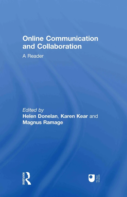 Routledge Online Communication and Collaboration: A Reader