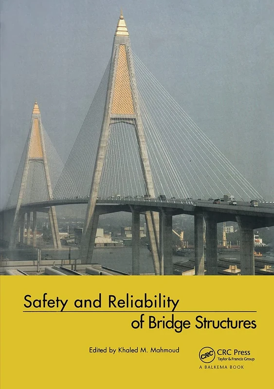 Safety and Reliability of Bridge Structures