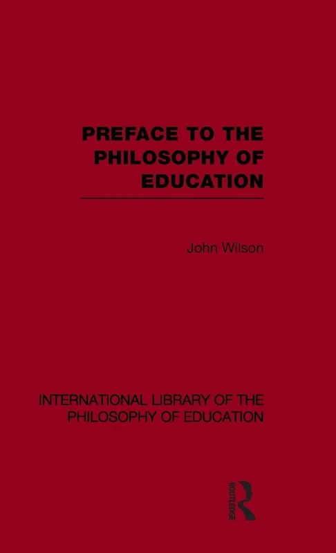Routledge Preface to the Philosophy of Education - Vol 24 - Image 1