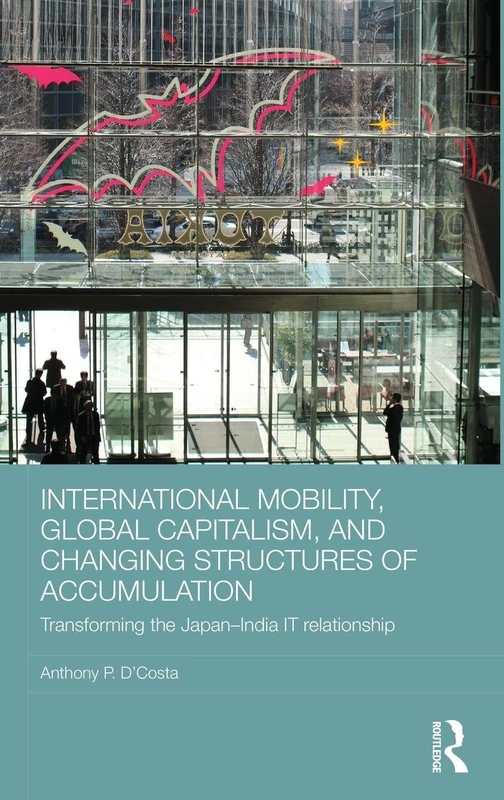 Routledge International Mobility and Global Capitalism Book