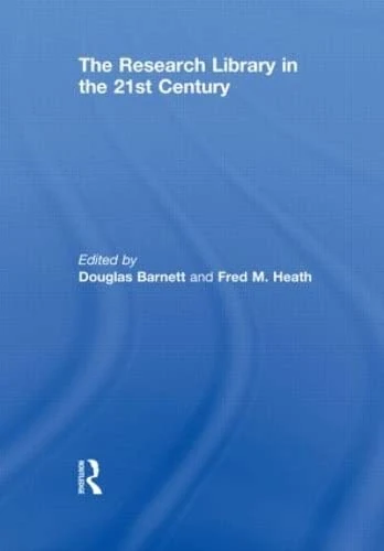 The Research Library in the 21st Century