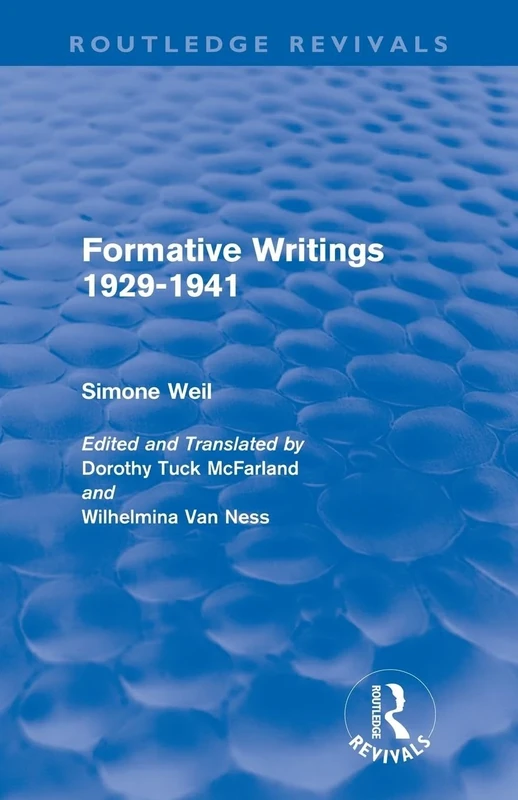Formative Writings 1929-1941 (Routledge Revivals): 1929-41