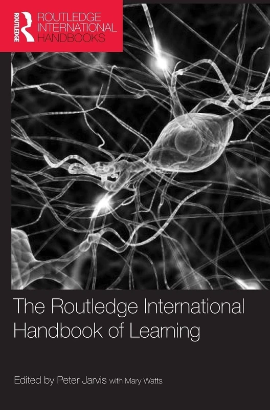 The Routledge International Handbook of Learning (Routledge International Handbooks of Education) - Image 1