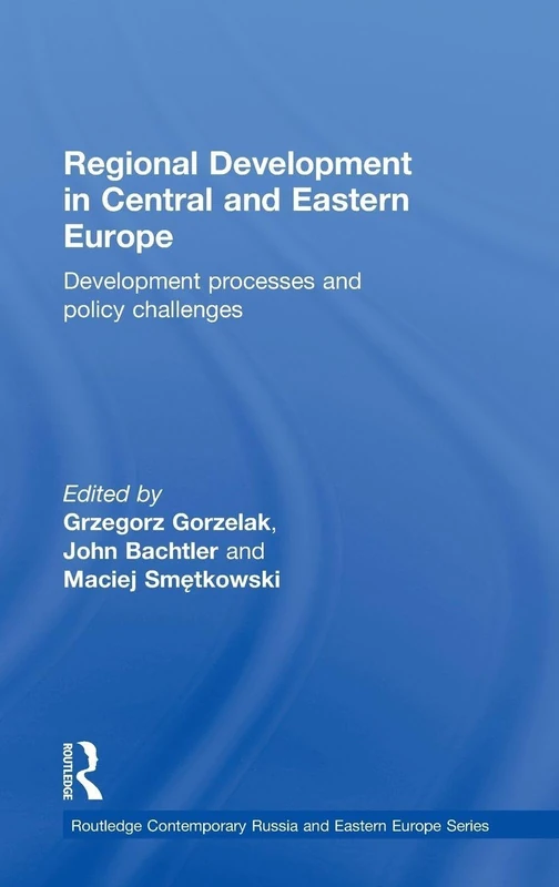 Routledge Regional Development in Central and Eastern Europe