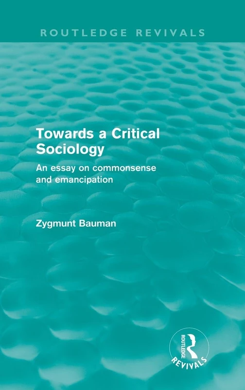 Routledge Towards a Critical Sociology - Bauman Essay - Image 1