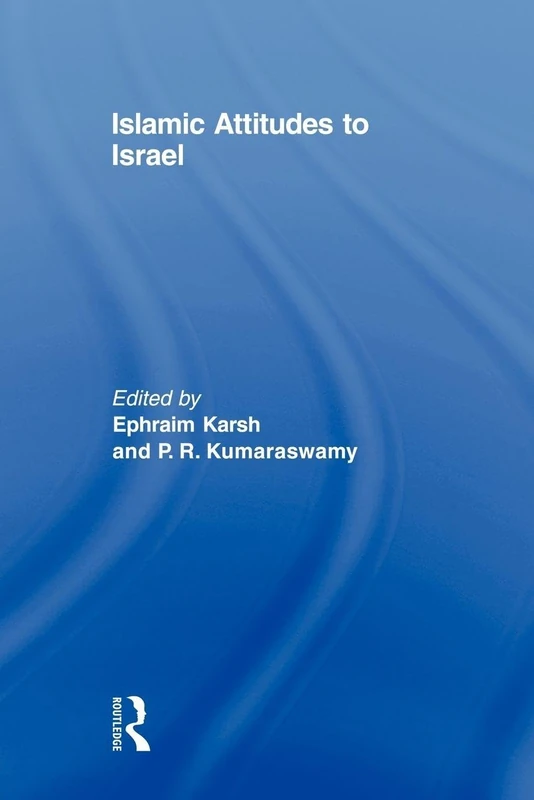 Islamic Attitudes to Israel