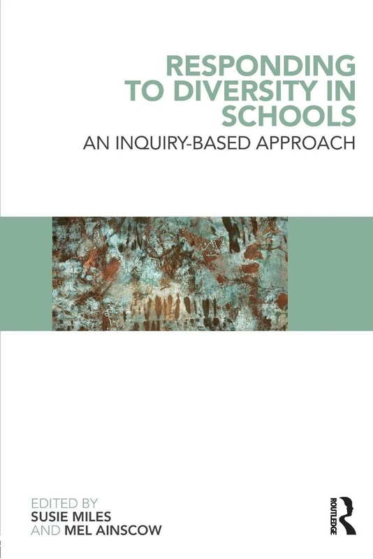 Responding to Diversity in Schools: An Inquiry-Based Approach