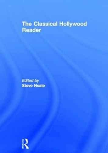Routledge - The Classical Hollywood Reader - Film History Book