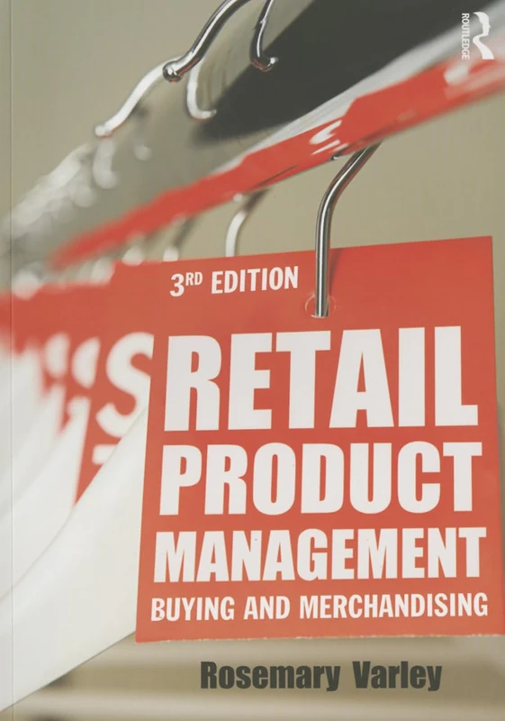 Retail Product Management: Buying and merchandising