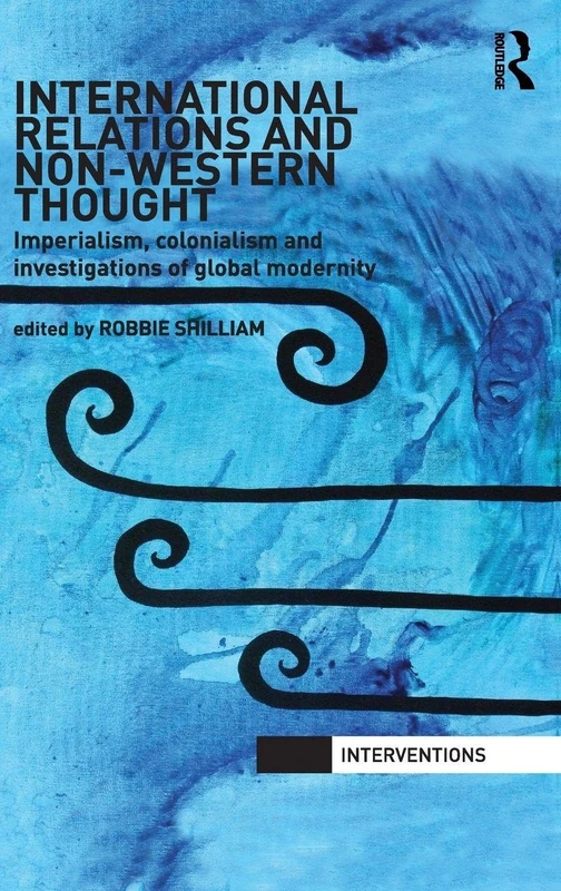 Routledge International Relations and Non-Western Thought Book