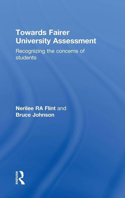 Towards Fairer University Assessment: Recognizing the Concerns of Students