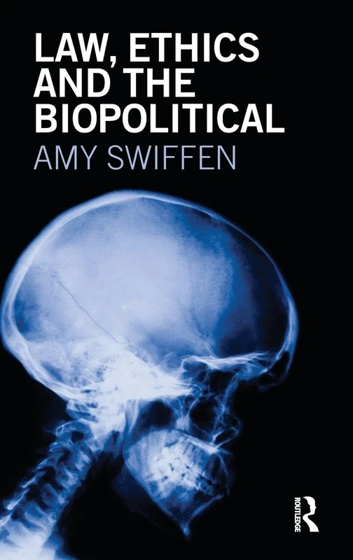 Law, Ethics and the Biopolitical - Image 1