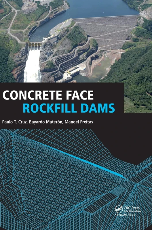 CRC Press Concrete Face Rockfill Dams (Balkema Book) Guide - Image 1