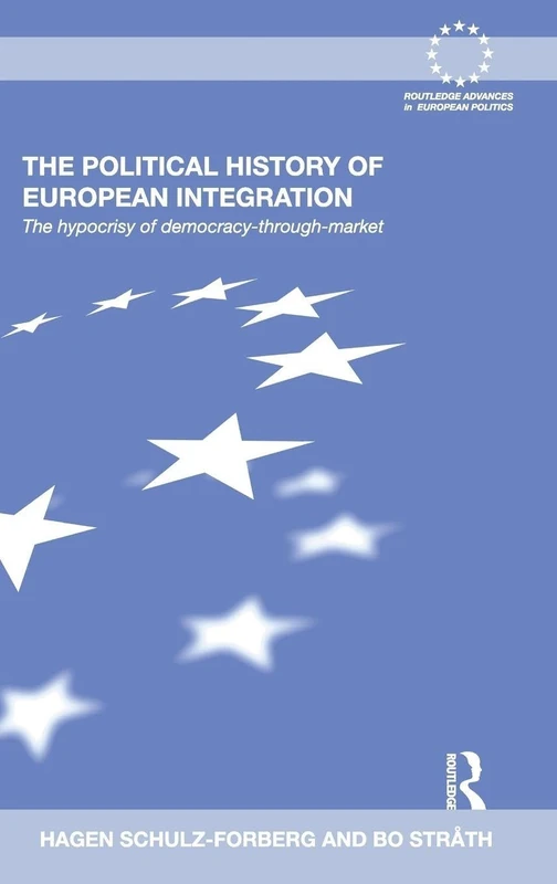 Routledge - The Political History of European Integration