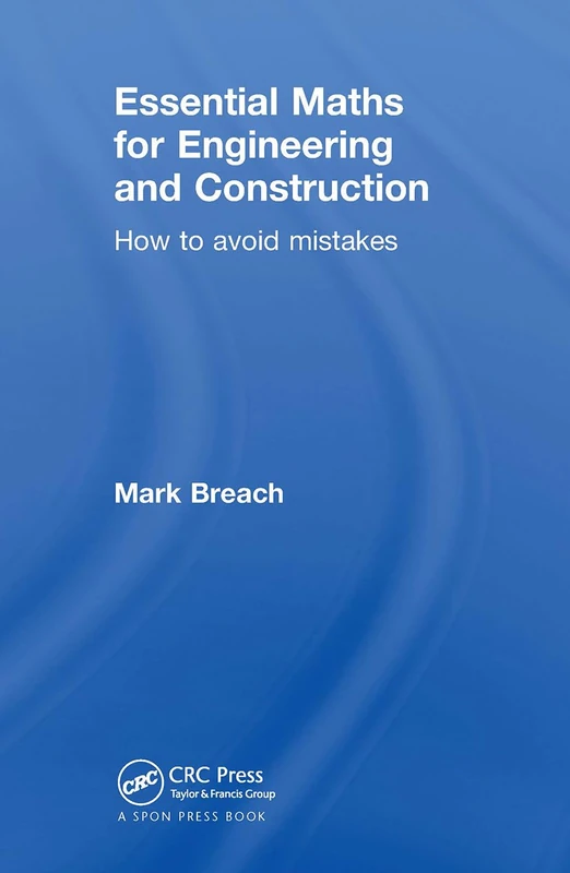 Essential Maths for Engineering and Construction: How to Avoid Mistakes