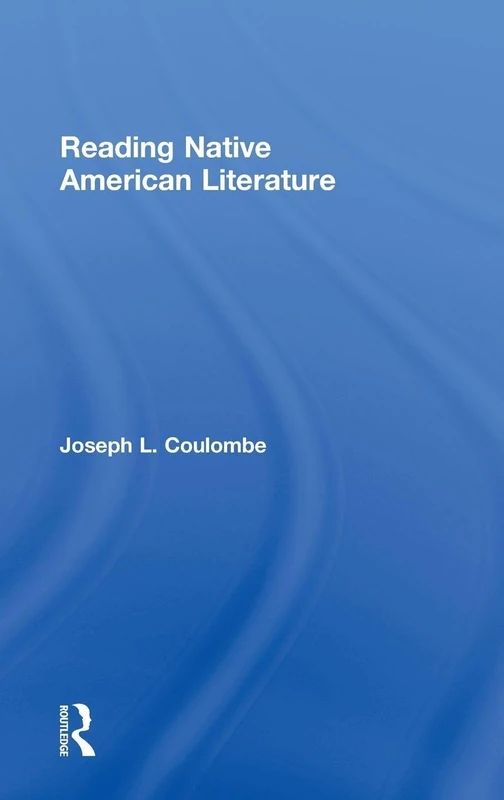 Routledge Reading Native American Literature Handbook