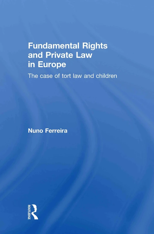 Routledge: Fundamental Rights and Private Law in Europe