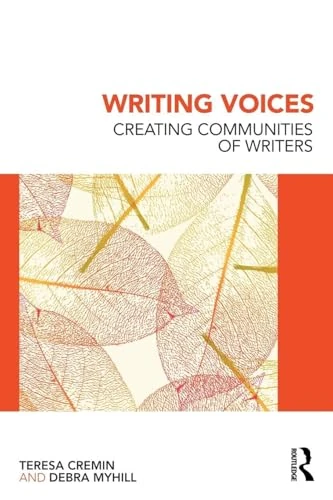 Writing Voices: Creating Communities of Writers