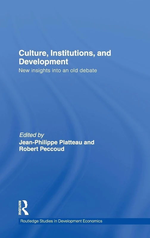 Routledge Culture, Institutions, and Development - Book 84