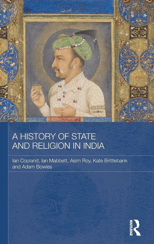 Routledge - A History of State and Religion in India