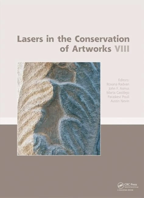 Lasers in the Conservation of Artworks VIII: Proceedings of the International Conference on Lasers in the Conservation of Artworks VIII (Lacona VIII), 21-25 September 2009, Sibiu, Romania