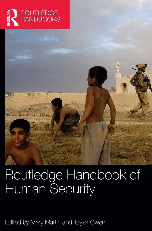 Routledge Handbook of Human Security (Routledge Handbooks (Hardcover))