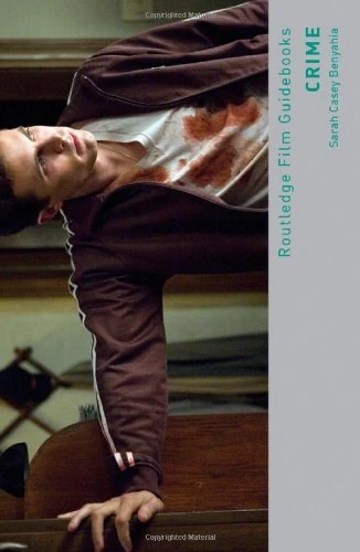 Crime (Routledge Film Guidebooks)