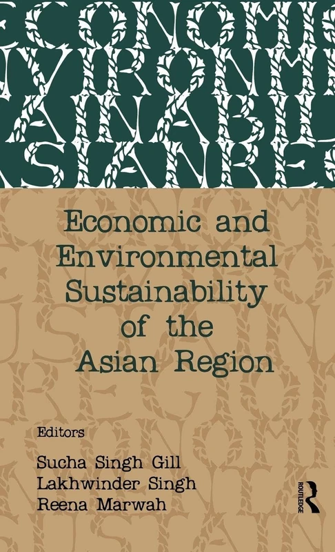 Economic and Environmental Sustainability of the Asian Region