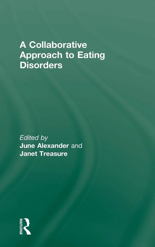 A Collaborative Approach to Eating Disorders